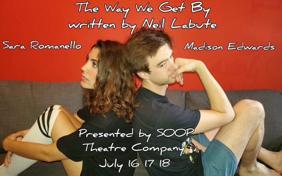 SOOP Acting Company presents Neil LaButes The Way We Get By