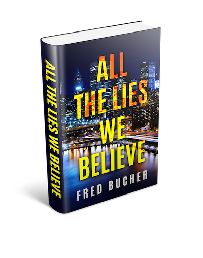 Fred Buchers All the Lies We Believe.