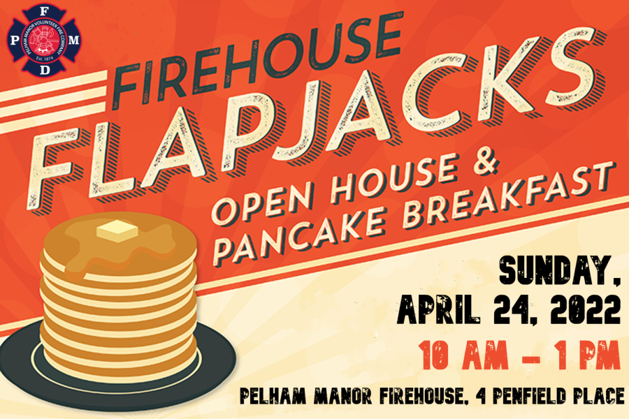 Pelham Manor Fire Dept. to host open house and pancake breakfast Sunday