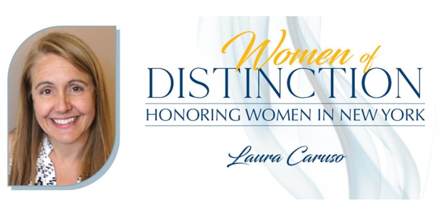 Laura Caruso named one of New Yorks Women of Distinction for staunch advocacy of children and young adults