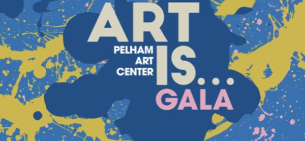 Pelham Art Centers ART IS... gala set for May 17 at Spilt Rock Golf Club