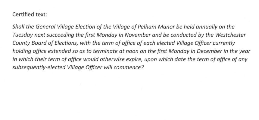 The text of Proposition 3, which Pelham Manor residents will vote on on Election Day. (Source: Westchester County Board of Elections)